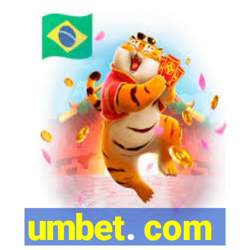 umbet. com