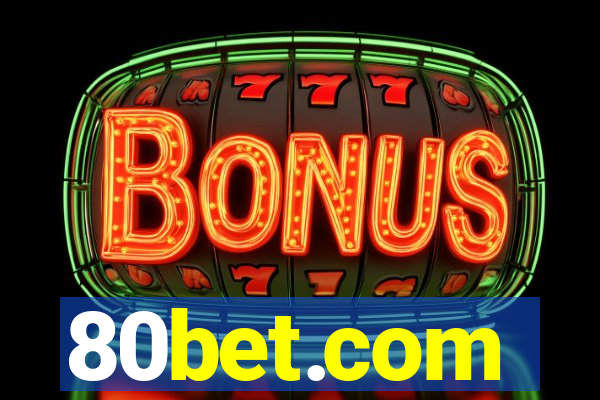 80bet.com