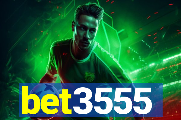 bet3555