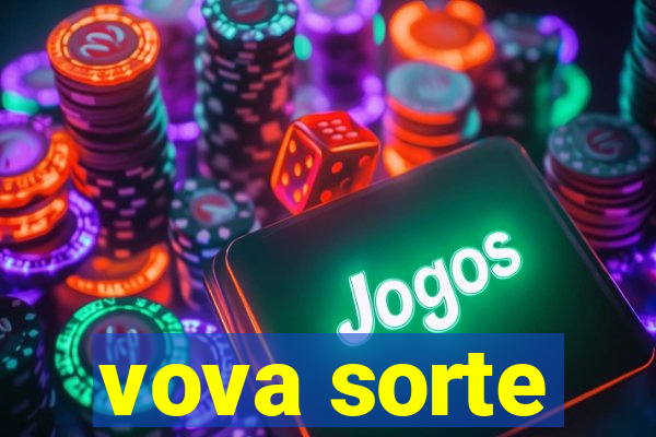 vova sorte