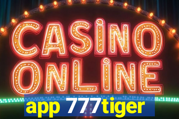 app 777tiger