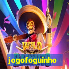 jogofoguinho