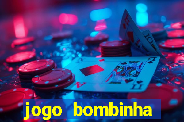 jogo bombinha ganhar dinheiro