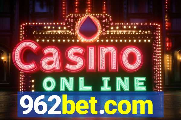 962bet.com