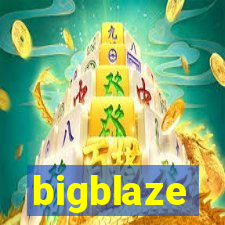 bigblaze