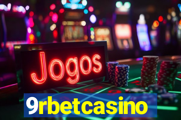 9rbetcasino