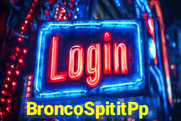 BroncoSpititPp