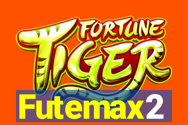 Futemax2