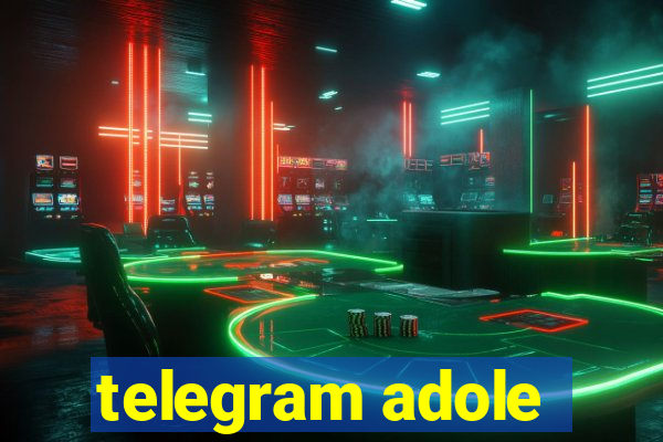 telegram adole