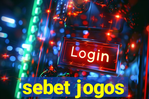 sebet jogos