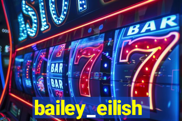 bailey_eilish