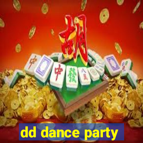 dd dance party