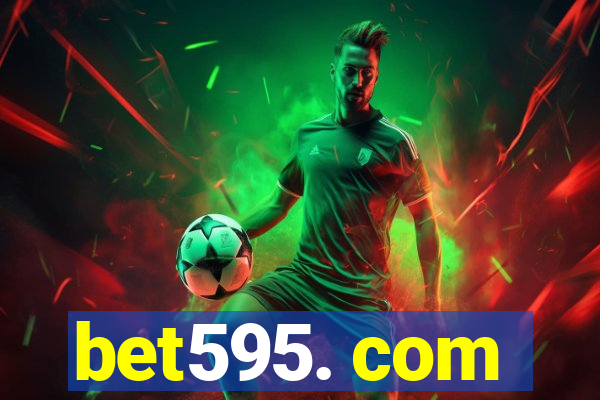 bet595. com