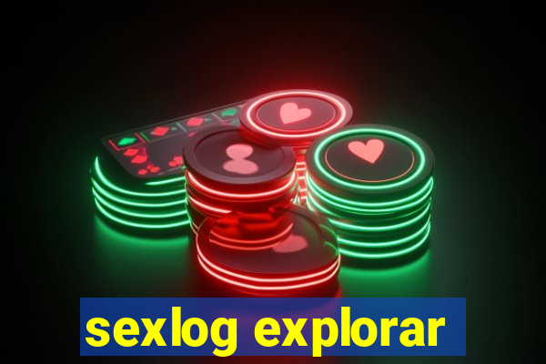 sexlog explorar