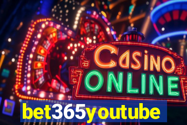 bet365youtube