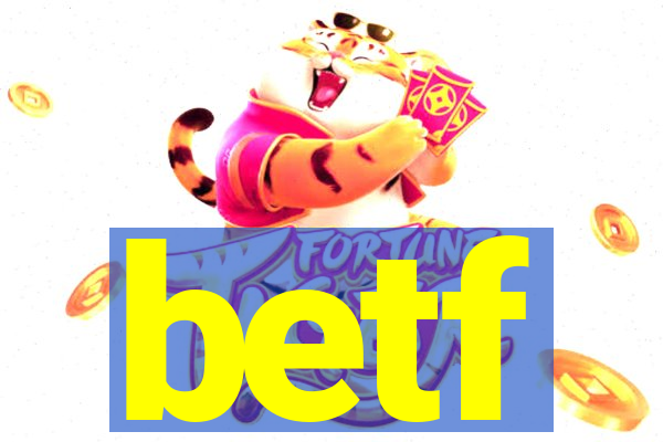 betf