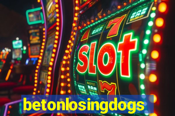 betonlosingdogs