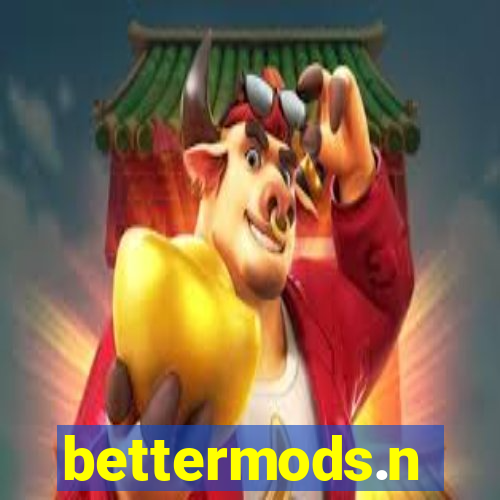 bettermods.n