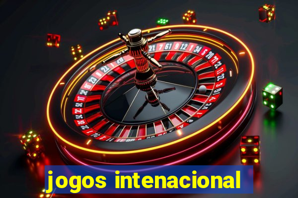 jogos intenacional