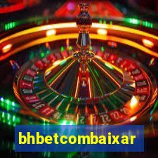 bhbetcombaixar