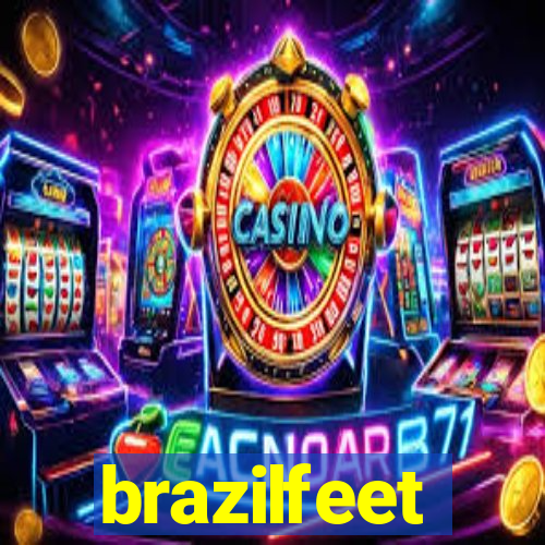 brazilfeet