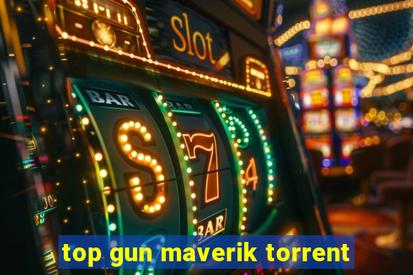 top gun maverik torrent