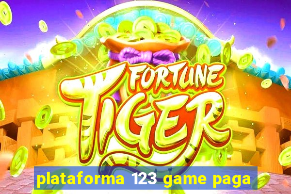 plataforma 123 game paga