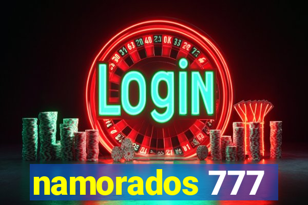 namorados 777