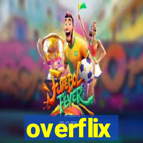 overflix