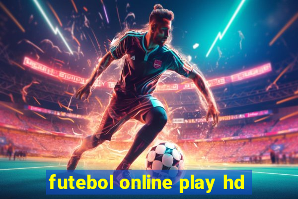 futebol online play hd