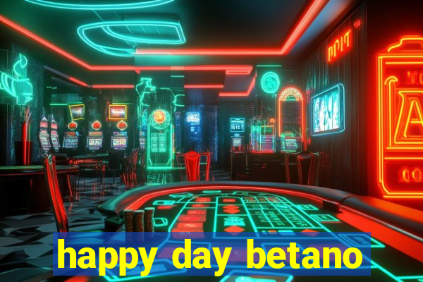 happy day betano