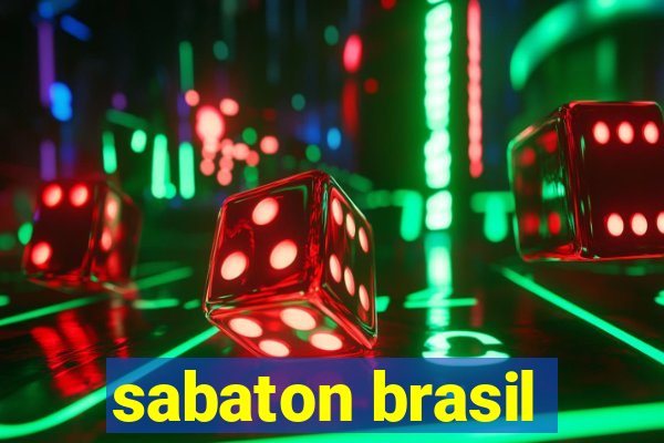 sabaton brasil