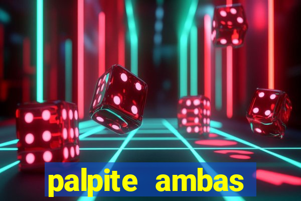 palpite ambas marcam hoje