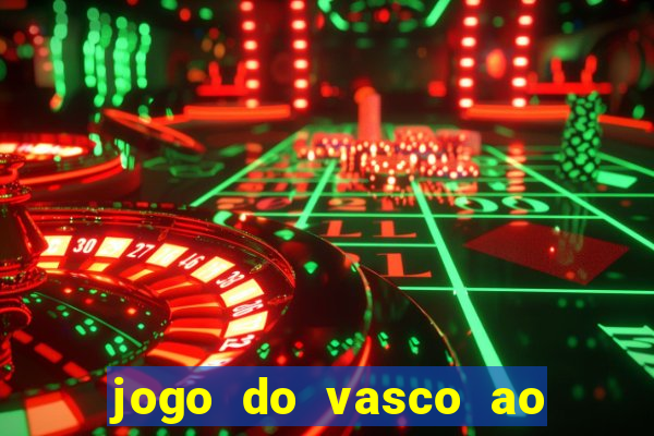 jogo do vasco ao vivo em hd