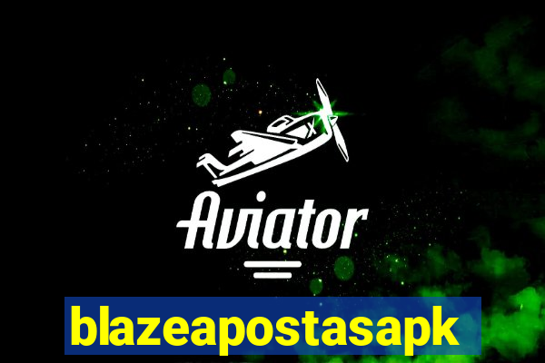 blazeapostasapk