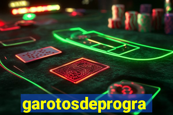 garotosdeprogramas