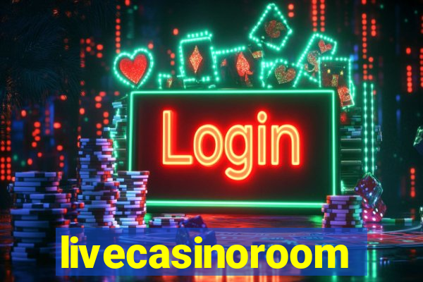 livecasinoroom