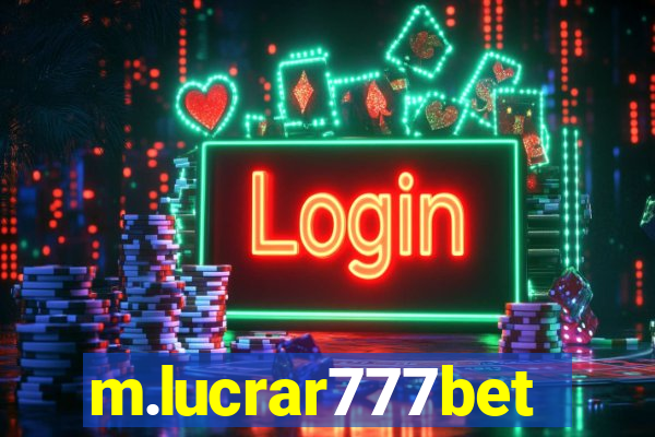 m.lucrar777bet