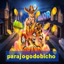 parajogodobicho