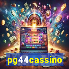 pg44cassino