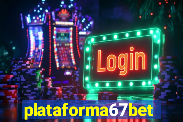 plataforma67bet.com