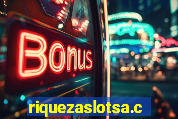 riquezaslotsa.com