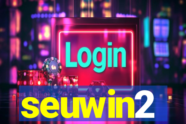 seuwin2