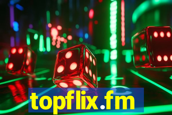 topflix.fm